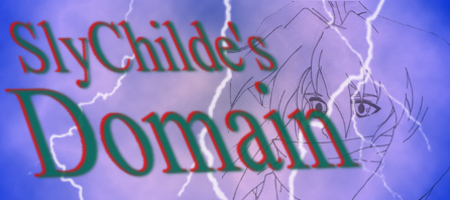 SlyChilde's Domain